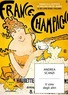 Andrea Scanzi - Il vino degli altri