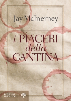 I piaceri della cantina I piaceri della cantina