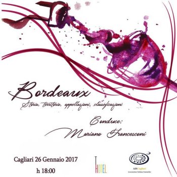 Bordeaux – Storia, territorio, appellazioni, classificazioni